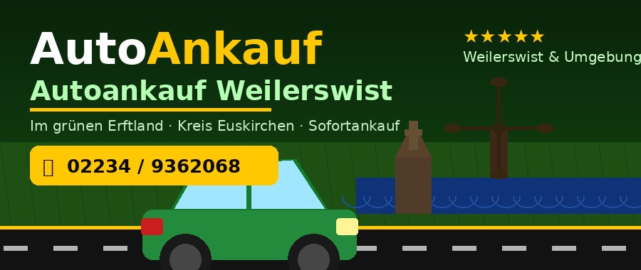 Autoankauf Weilerswist – Sofortankauf in Weilerswist und Umgebung